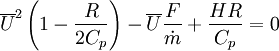 \overline{U}^2 \left({1- {R \over 2C_p}}\right) -\overline{U}{F\over \dot m} +{HR \over C_p}=0