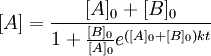 [A]=\frac{[A]_0+[B]_0}{1+\frac{[B]_0}{[A]_0}e^{([A]_0+[B]_0)kt}}