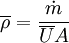 \overline{\rho} = {\dot m \over \overline{U}A}