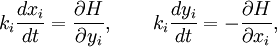 k_i\frac{dx_i}{dt} = \frac{\partial H}{\partial y_i},\qquad k_i\frac{dy_i}{dt} = -\frac{\partial H}{\partial x_i},