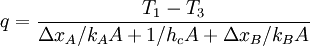 q=\frac{T_1 - T_3}{\Delta x_A/k_A A+1/h_c A + \Delta x_B/k_B A}