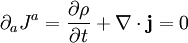 \partial_a J^a = \frac{\partial \rho}{\partial t} + \nabla \cdot \mathbf{j} = 0