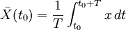 \bar{X}(t_0) = \frac{1}{T}\int_{t_0}^{t_0+T} x\, dt