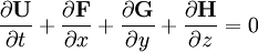 \frac{\partial {\bold U}}{\partial t} + \frac{\partial {\bold F}}{\partial x} + \frac{\partial {\bold G}}{\partial y} +  \frac{\partial {\bold H}}{\partial z} = 0