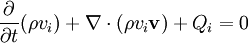 \frac{\partial}{\partial t}(\rho v_i) + \nabla \cdot (\rho v_i \mathbf{v}) + Q_i = 0