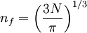 n_f=\left(\frac{3 N}{\pi}\right)^{1/3}