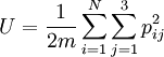 U=\frac{1}{2m}\sum_{i=1}^{N} \sum_{j=1}^3 p_{ij}^2