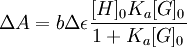 {\Delta}A=b{\Delta}\epsilon{\frac{[H]_0K_a[G]_0}{1+K_a[G]_0}}