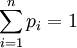 \sum_{i=1}^n p_i=1