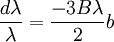 {d\lambda \over \lambda} = {-3 B \lambda \over 2} b  \,