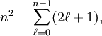 n^2 = \sum_{\ell=0}^{n-1} (2 \ell + 1),