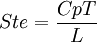 Ste = \frac{Cp T}{L}