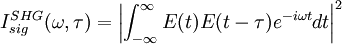 I^{SHG}_{sig}(\omega,\tau) = \left | \int_{-\infty}^{\infty} E(t)E(t-\tau)e^{-i \omega t} dt \right | ^2