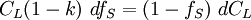 C_L(1-k) \ df_S = (1-f_S) \ dC_L