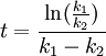 t = \frac{\ln(\frac{k_1}{k_2})}{k_1-k_2}