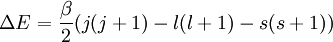 \Delta E = {\beta\over 2}(j(j+1) - l(l+1) -s(s+1))