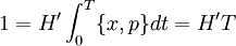 1 = H' \int_0^T \{ x,p \} dt = H' T \,