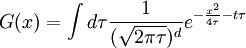 G(x) = \int d\tau  {1\over (\sqrt{2\pi\tau})^d} e^{- {x^2\over 4\tau} -t \tau} \,