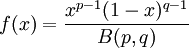 f(x) = \frac{x^{p-1}(1-x)^{q-1}}{B(p,q)}