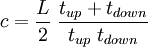 c = \frac{L}{2}\;\frac{{t_{up}  + t_{down} }}{{t_{up} \;t_{down} }}