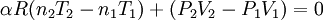 \alpha R (n_2T_2 - n_1T_1) + (P_2V_2 - P_1V_1) = 0 \qquad \qquad \qquad