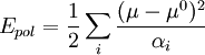 E_{pol} = \frac 1 2 \sum_{i}   \frac {(\mu - \mu^0)^2}{\alpha_i}