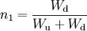 ~ n_1=\frac{W_{\rm d}}{W_{\rm u}+W_{\rm d}} ~