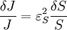 \frac{\delta J}{J} = \varepsilon^{2}_S \frac{\delta S}{S}