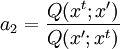 a_2 = \frac{Q( x^t; x' )}{Q(x';x^t)}