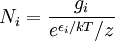 N_i = \frac{g_i}{e^{\epsilon_i/kT}/z}