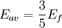 E_{av} = \frac{3}{5} E_f