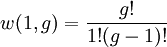 w(1,g)=\frac{g!}{1!(g-1)!}