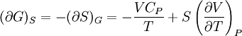 (\partial G)_S=-(\partial S)_G=-\frac{VC_P}{T}+S\left(\frac{\partial V}{\partial T}\right)_P