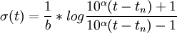 \sigma(t) = \frac { 1 }{ b }* log {\frac{10^{\alpha}(t-t_n)+1}{10^{\alpha}(t-t_n)-1}}