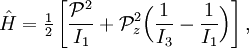 \hat{H} = \tfrac{1}{2}\left[ \frac{\mathcal{P}^2}{I_1}+ \mathcal{P}_z^2\Big(\frac{1}{I_3} -\frac{1}{I_1} \Big) \right],