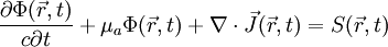 \frac{\partial \Phi(\vec{r},t)}{c\partial t} + \mu_a\Phi(\vec{r},t) + \nabla \cdot \vec{J}(\vec{r},t) = S(\vec{r},t)