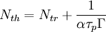 N_{th}=N_{tr} + \frac{1}{\alpha\tau_p\Gamma}