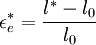 \epsilon_e^* = \frac{l^*-l_0}{l_0}