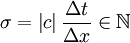 \sigma  = \left| c \right|{{\Delta t} \over {\Delta x}} \in \mathbb{N} \