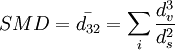 SMD = \bar{d_{32}} = \sum_i\frac{d_v^3}{d_s^2}