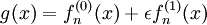 g(x)=f^{(0)}_n(x) + \epsilon f^{(1)}_n(x)