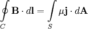 \oint \limits_C \mathbf{B} \cdot d \mathbf{l} =  \int \limits_S \mu \mathbf{j} \cdot d \mathbf{A}